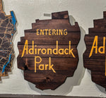 Entering the Adirondacks - Pallet Sign