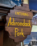 Entering the Adirondacks - Pallet Sign