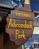 Entering the Adirondacks - Pallet Sign